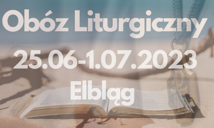 Obóz liturgiczny w Elblągu